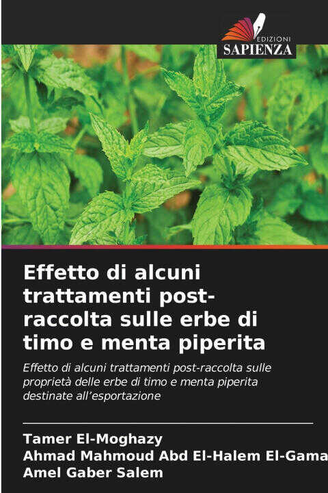 Effetto di alcuni trattamenti post-raccolta sulle erbe di timo e menta piperita