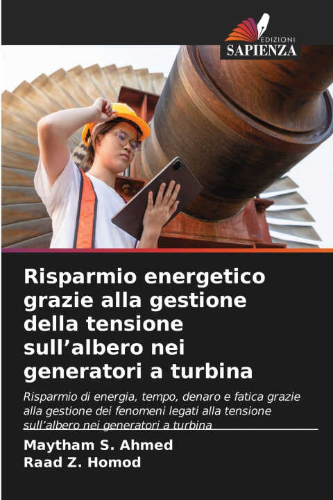 Risparmio energetico grazie alla gestione della tensione sull'albero nei generatori a turbina