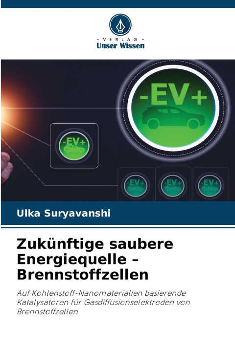 Zukünftige saubere Energiequelle - Brennstoffzellen
