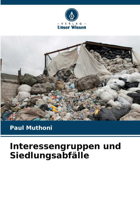 Interessengruppen und Siedlungsabfälle