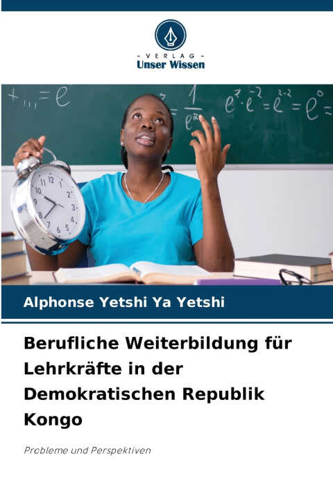Berufliche Weiterbildung für Lehrkräfte in der Demokratischen Republik Kongo