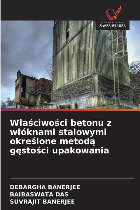 Właściwości betonu z włóknami stalowymi określone metodą gęstości upakowania
