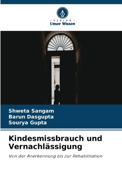 Kindesmissbrauch und Vernachlässigung