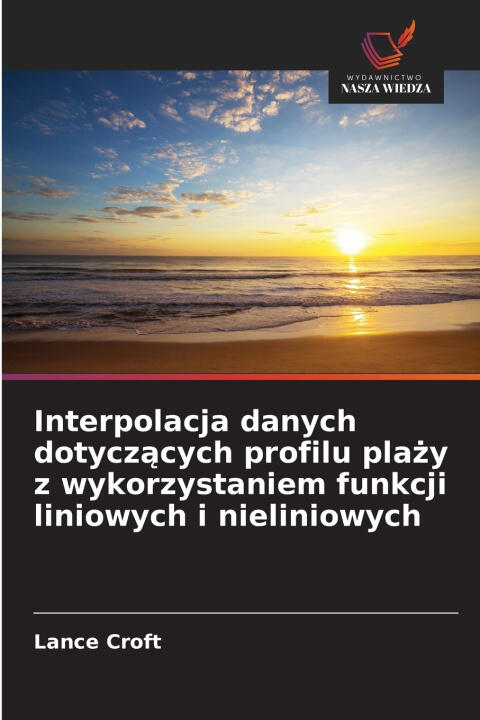 Interpolacja danych dotycz¿cych profilu pla¿y z wykorzystaniem funkcji liniowych i nieliniowych