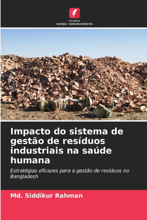 Impacto do sistema de gestão de resíduos industriais na saúde humana