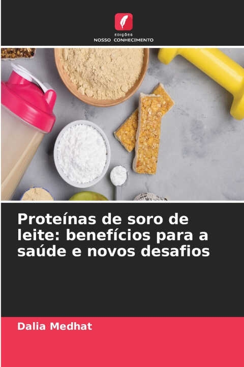 Proteínas de soro de leite — Dalia Medhat