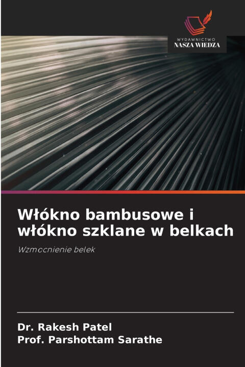 Włókno bambusowe i włókno szklane w belkach