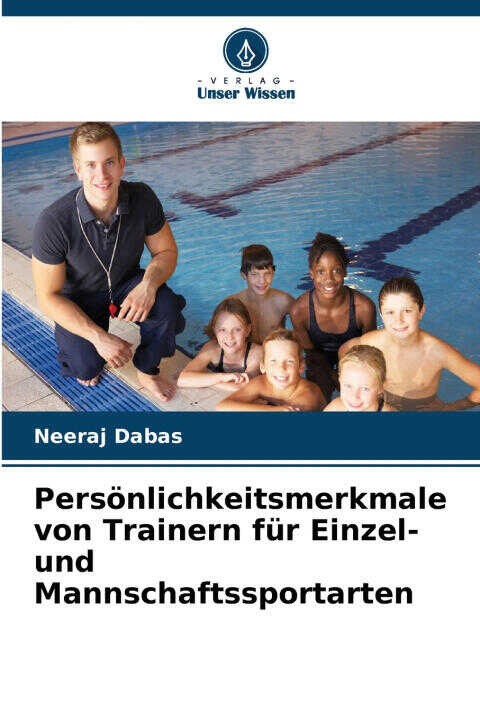 Persönlichkeitsmerkmale von Trainern für Einzel- und Mannschaftssportarten
