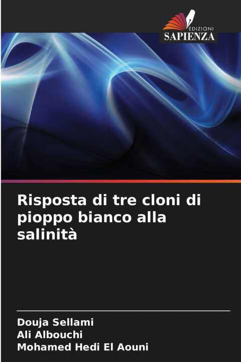 Risposta di tre cloni di pioppo bianco alla salinità