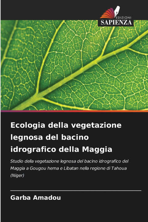 Ecologia della vegetazione legnosa del bacino idrografico della Maggia