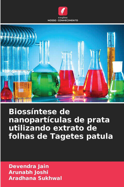 Biossíntese de nanopartículas de prata utilizando extrato de folhas de Tagetes patula