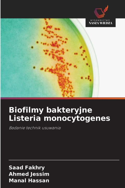 Biofilmy bakteryjne Listeria monocytogenes