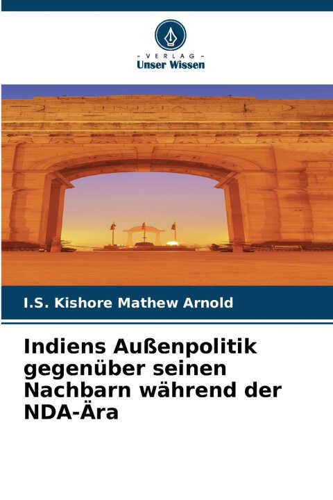 Indiens Außenpolitik gegenüber seinen Nachbarn während der NDA-Ära