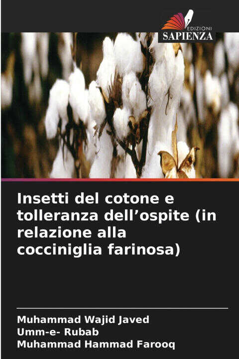 Insetti del cotone e tolleranza dell'ospite (in relazione alla cocciniglia farinosa)