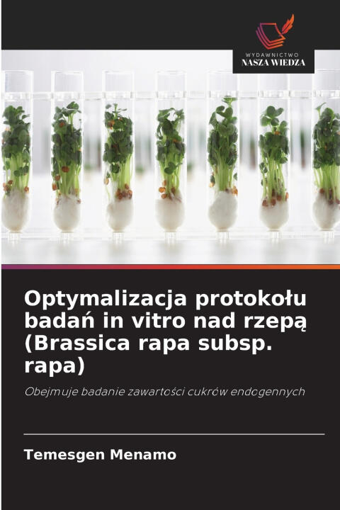 Optymalizacja protokołu badań in vitro nad rzepą (Brassica rapa subsp. rapa)