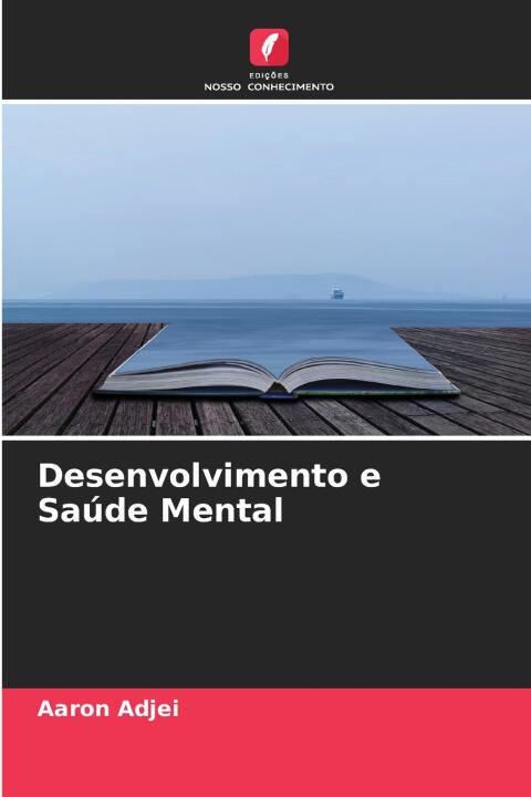 Desenvolvimento e Saúde Mental