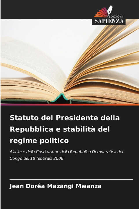 Statuto del Presidente della Repubblica e stabilità del regime politico