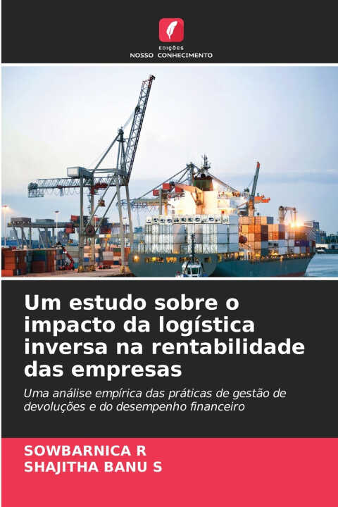 Um estudo sobre o impacto da logística inversa na rentabilidade das empresas