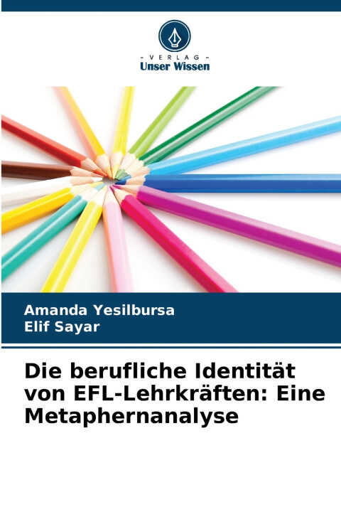 Die berufliche Identität von EFL-Lehrkräften