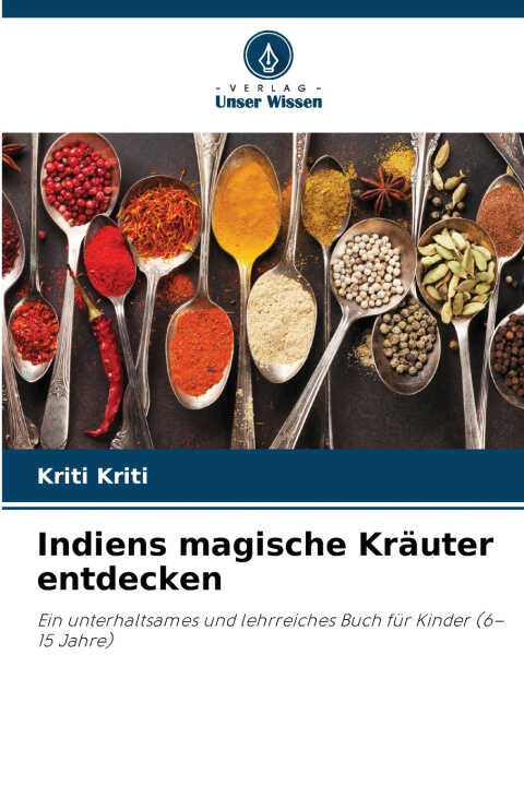 Indiens magische Kräuter entdecken