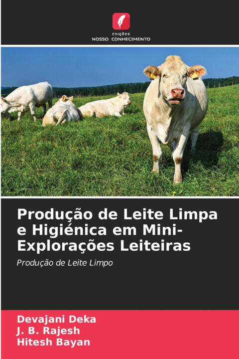 Produção de Leite Limpa e Higiénica em Mini-Explorações Leiteiras