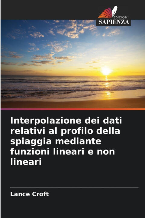 Interpolazione dei dati relativi al profilo della spiaggia mediante funzioni lineari e non lineari