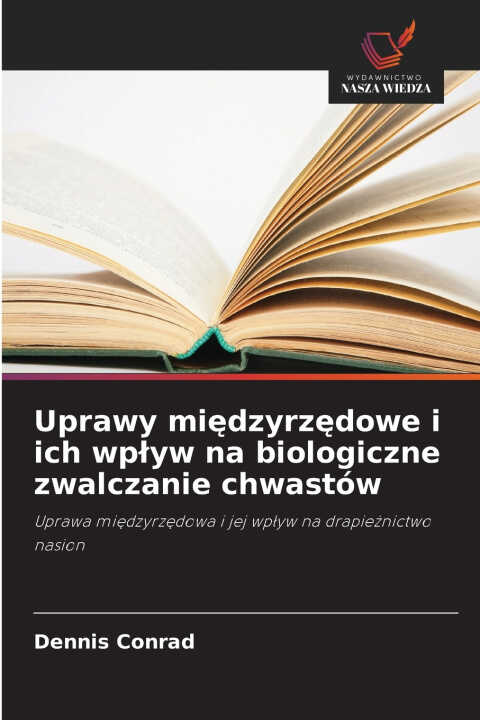 Uprawy międzyrzędowe i ich wpływ na biologiczne zwalczanie chwastów