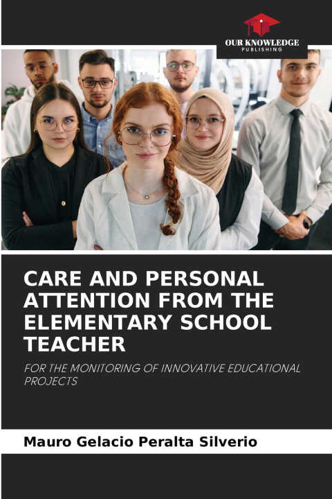 Care and Personal Attention From the Elementary School Teacher
