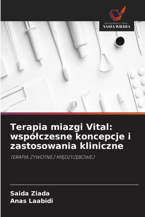 Terapia miazgi Vital