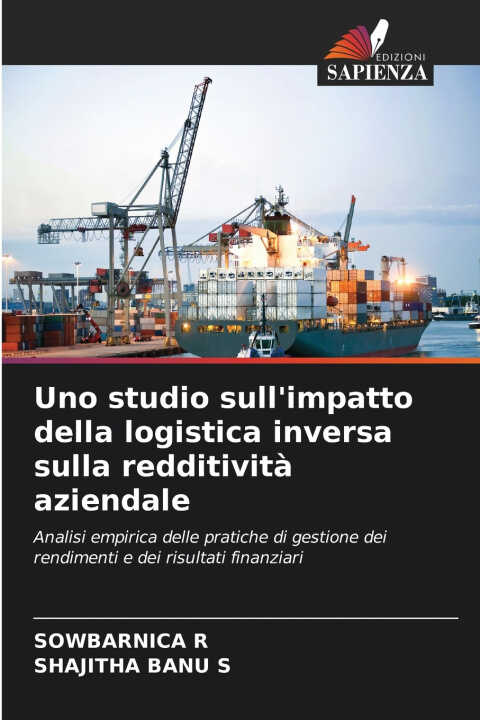 Uno studio sull'impatto della logistica inversa sulla redditività aziendale