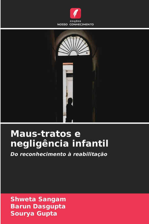 Maus-tratos e negligência infantil
