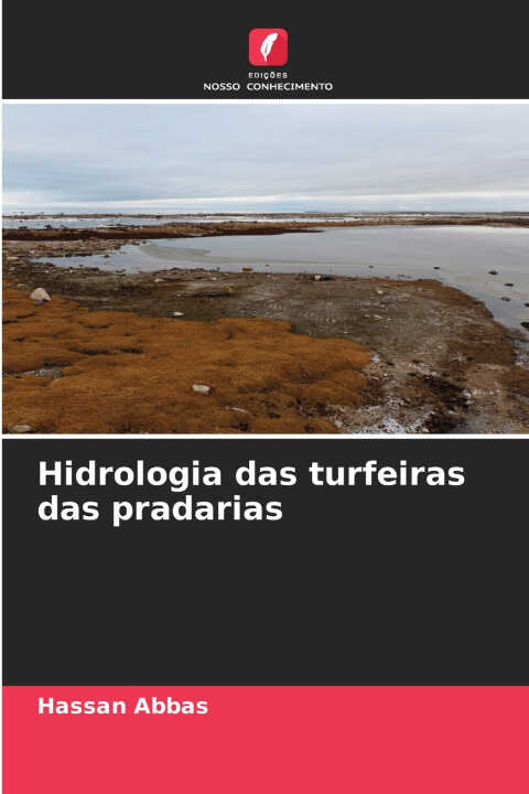 Hidrologia das turfeiras das pradarias — Hassan Abbas