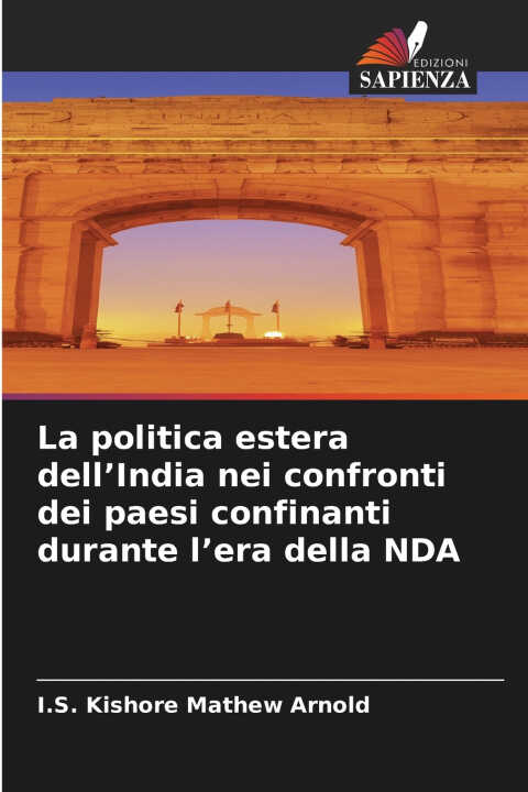 La politica estera dell'India nei confronti dei paesi confinanti durante l'era della NDA