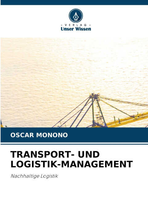 Transport- und Logistik-management