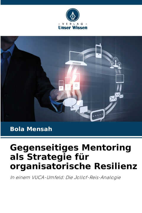 Gegenseitiges Mentoring als Strategie für organisatorische Resilienz