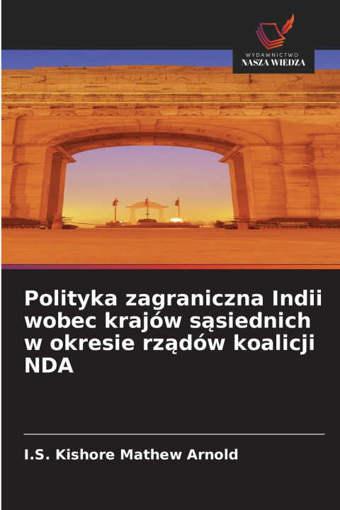 Polityka zagraniczna Indii wobec krajów sąsiednich w okresie rządów koalicji NDA