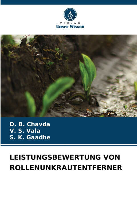 Leistungsbewertung Von Rollenunkrautentferner