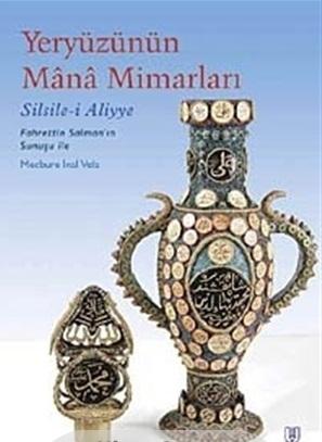 Yeryüzünün Mana Mimarları