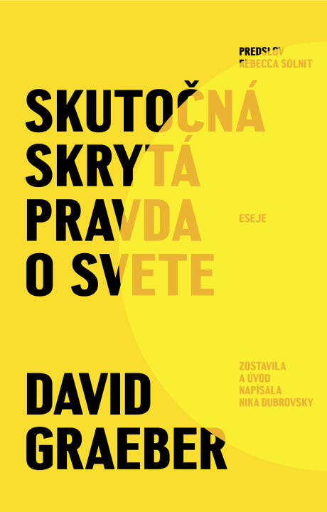 Skutočná skrytá pravda o svete