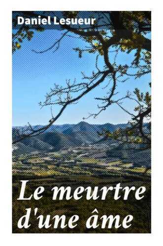 Le Meurtre D'une Âme