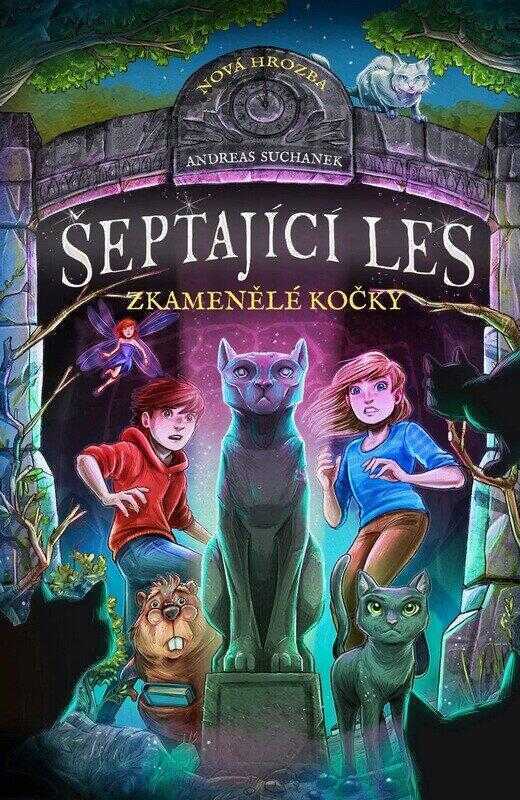Šeptající les 6 - Zkamenělé kočky