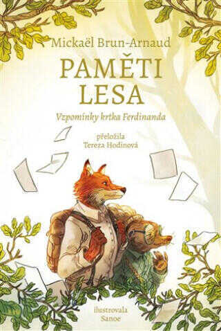 Paměti lesa: Vzpomínky krtka Ferdinanda