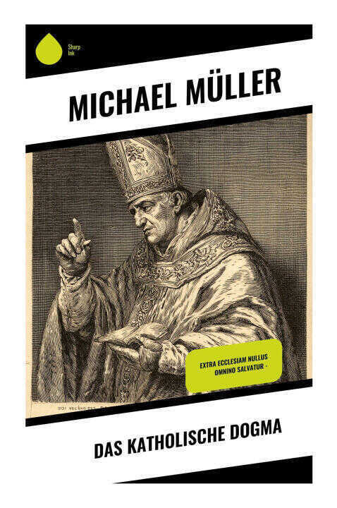 Das katholische Dogma