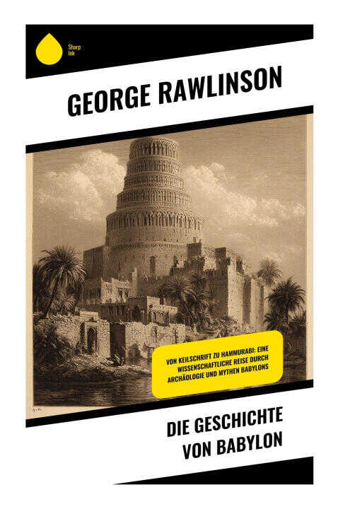 Die Geschichte von Babylon