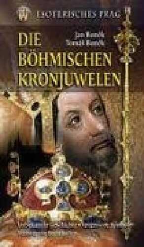 Die Böhmischen Kronjuwelen