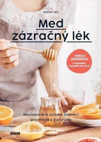 Med - Zázračný lék