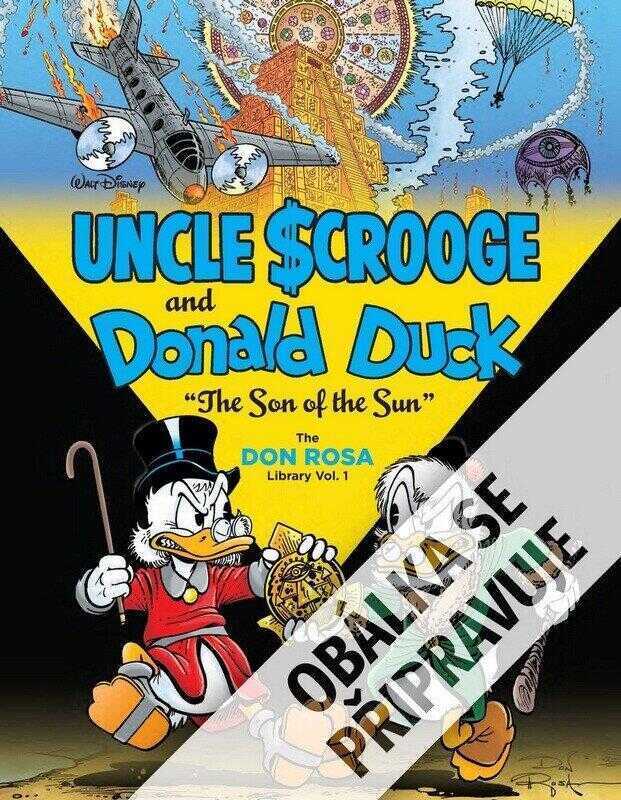Strýček Skrblík a Kačer Donald - Syn slunce