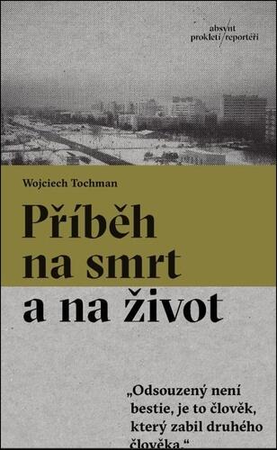 Příběh na smrt a na život