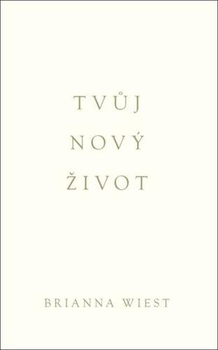 Tvůj nový život