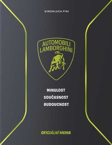 Lamborghini - Minulost, současnost, budoucnost